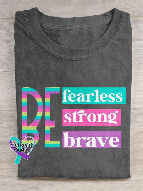 ’Be Fearless Strong Brave’ Positive Encouragement Slogan Printed T-Shirt Grey / S