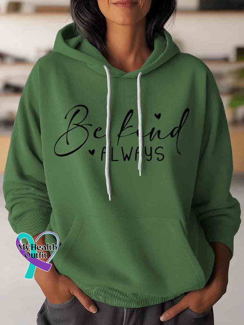 Be Kind Always Art Casual Hoodie Sweatshirt Green / S