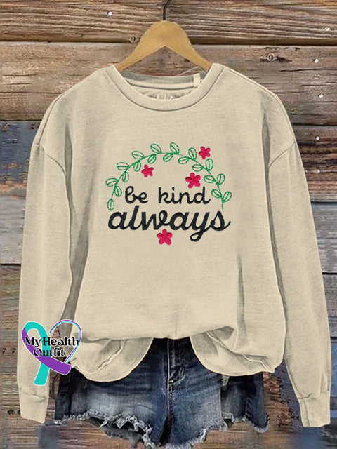 Be Kind Always Fujiman Printed Casual Sweatshirt Beige / S