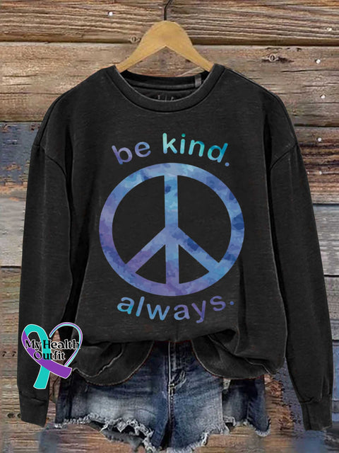 Be Kind Always. Peace Sign Casual Sweatshirt Black / S