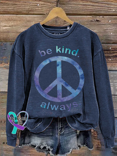 Be Kind Always. Peace Sign Casual Sweatshirt Blue / S