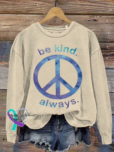Be Kind Always. Peace Sign Casual Sweatshirt Sand / S