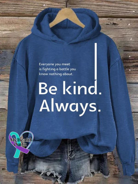 Be Kind Always Suicide Awareness Print Casual Hoodie Blue / S