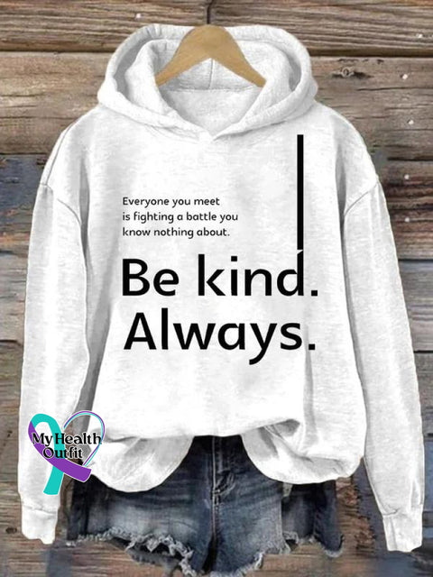 Be Kind Always Suicide Awareness Print Casual Hoodie White / S