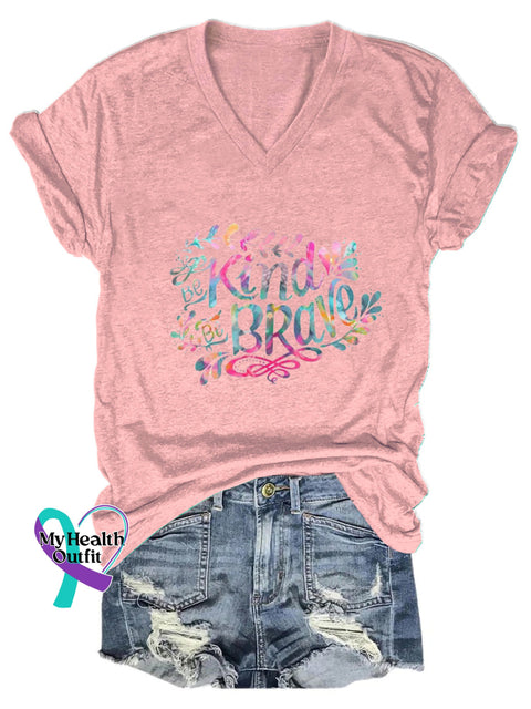 Be Kind Be Brave Printed Casual V-Neck Short Sleeve T-Shirt Pink / S
