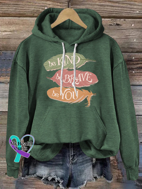 Be Kind Be Brave Be You Feather Print Casual Hoodie Green / S