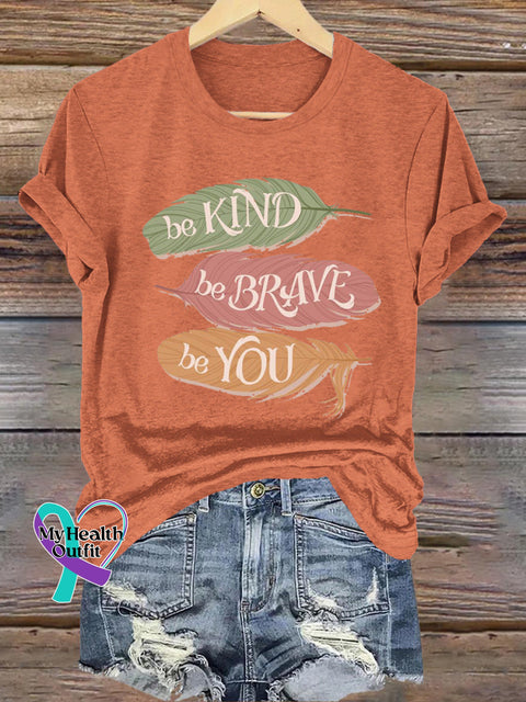 Be Kind Be Brave Be You Feather Printed Casual Crew Neck Short Sleeve T-Shirt Orange / S