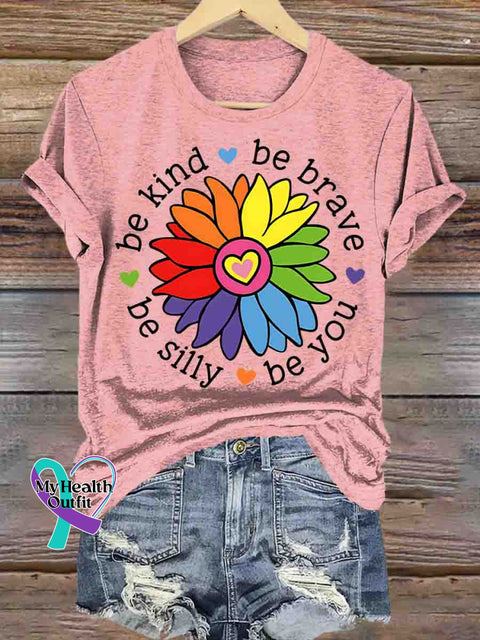 Be Kind Be Brave Be You Be Silly Art T shirt Pink / S