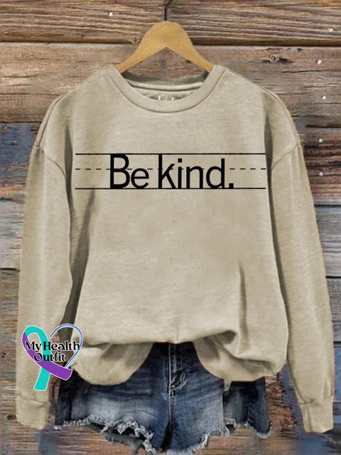 Be Kind Casual Print Sweatshirt Beige / S