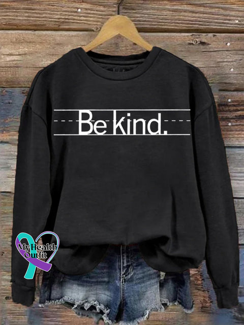 Be Kind Casual Print Sweatshirt Black / S
