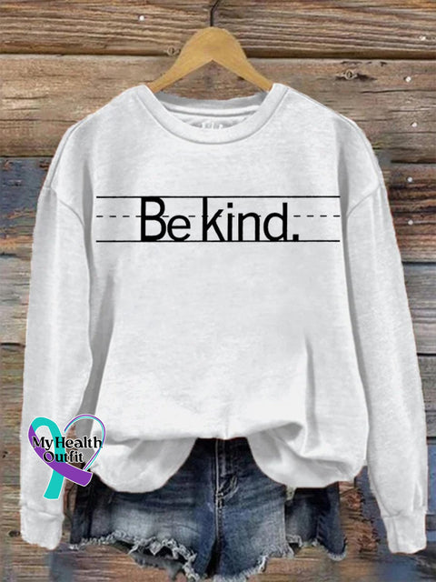 Be Kind Casual Print Sweatshirt White / S