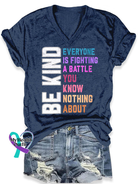 Be Kind Everyone Is A Battle You Know Nothing About Art Casual T-Shirt Navy Blue / S