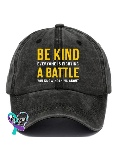 Be Kind Everyone Is Fighting A Battle You Know Nothing About Suicide Prevention Pattern Casual