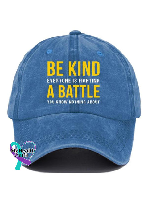 Be Kind Everyone Is Fighting A Battle You Know Nothing About Suicide Prevention Pattern Casual