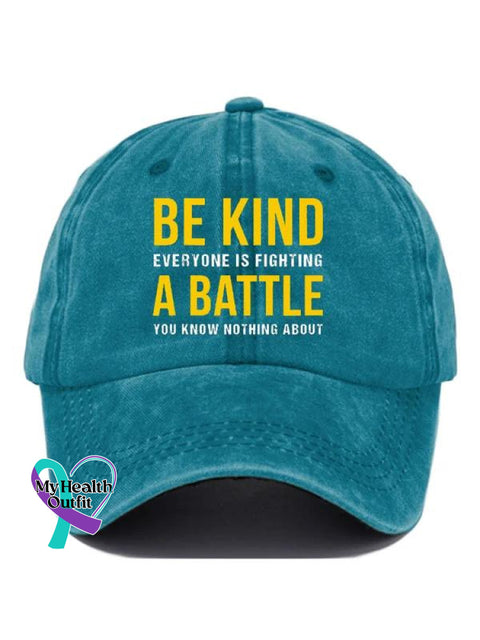 Be Kind Everyone Is Fighting A Battle You Know Nothing About Suicide Prevention Pattern Casual