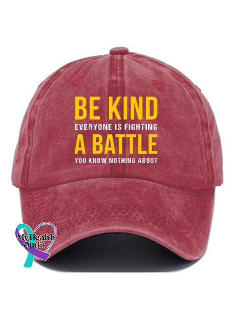 Be Kind Everyone Is Fighting A Battle You Know Nothing About Suicide Prevention Pattern Casual