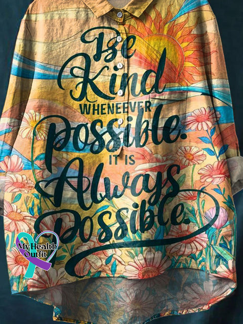 Be Kind Floral Art Print Casual Cotton And Linen Shirt