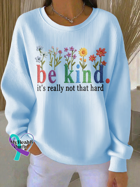Be Kind Floral Print Casual Sweatshirt Blue / S