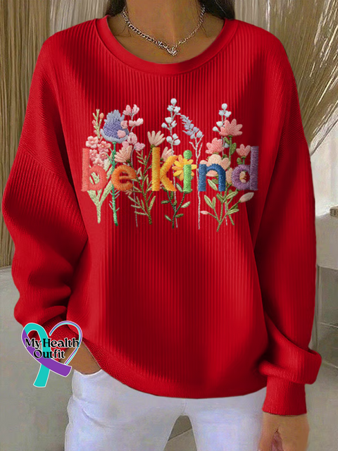 Be Kind Floral Print Casual Sweatshirt Red / S