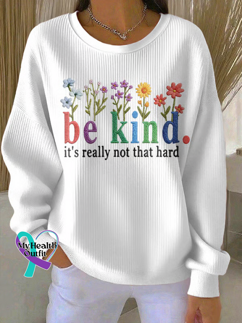 Be Kind Floral Print Casual Sweatshirt White / S