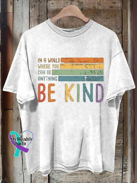 Be Kind In A World Where You Can Anything Love And Peace Rainbow T-Shirt White / S