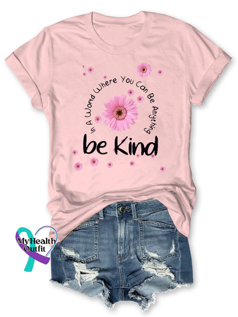 Be Kind Inspirational Letter Print Casual T-Shirt Pink / S