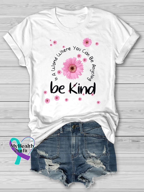 Be Kind Inspirational Letter Print Casual T-Shirt White / S