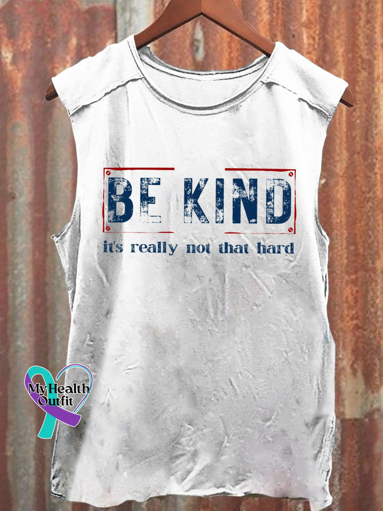 Be Kind It’s Really Not That Hard Art Print Casual Shirt White / S