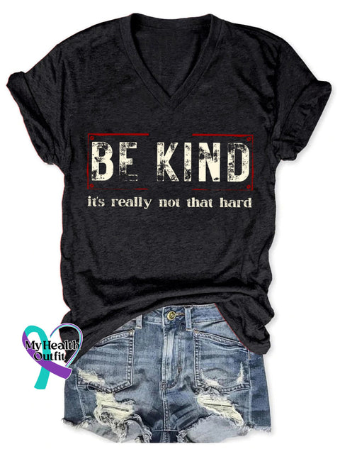 Be Kind It’s Really Not That Hard Art Print Casual T-Shirt Black / S