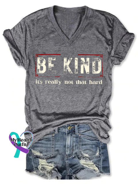 Be Kind It’s Really Not That Hard Art Print Casual T-Shirt Grey / S