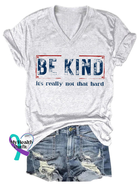 Be Kind It’s Really Not That Hard Art Print Casual T-Shirt White / S
