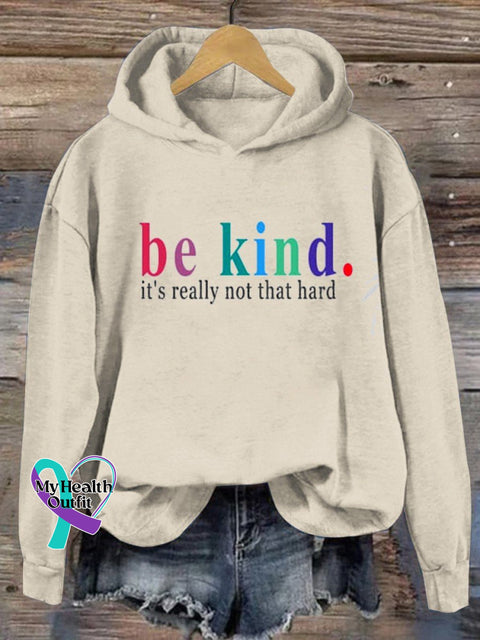 Be Kind It’s Really Not That Hard Casual Sweatshirt Apricot / S