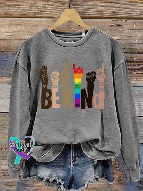 Be Kind Letter Print Casual Sweatshirt Grey / S