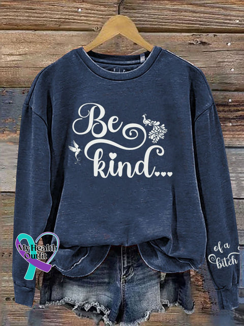 Be Kind Of A Print Casual Sweatshirt Blue / S