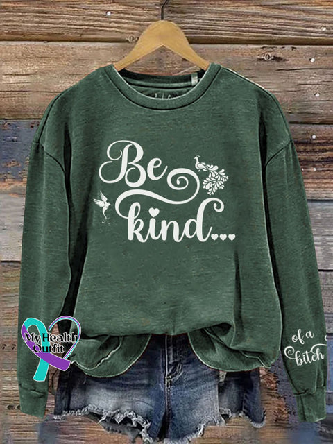 Be Kind Of A Print Casual Sweatshirt Green / S