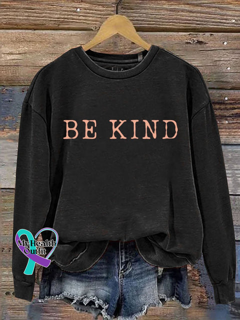 Be Kind Print Casual Sweatshirt Black / S
