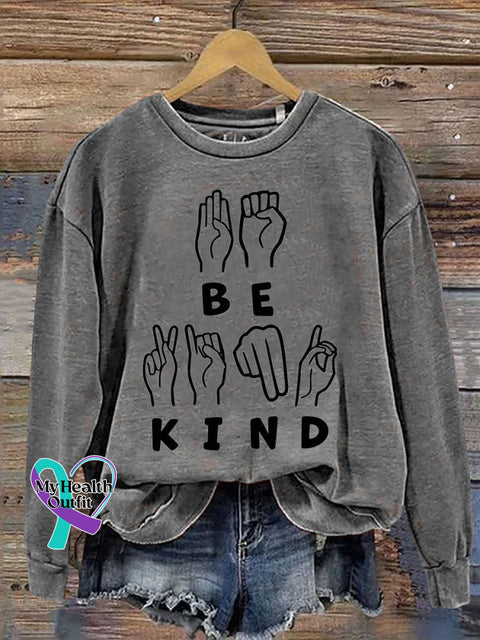 Be Kind Print Casual Sweatshirt Grey / S