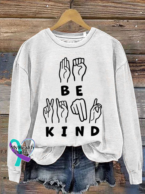 Be Kind Print Casual Sweatshirt White / S