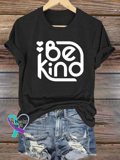 Be Kind Printed Casual Round Neck Short Sleeve T-Shirt Black / S