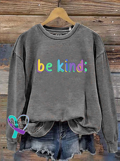 Be Kind Semicolon Mental Health Awareness Casual Sweatshirt Grey / S