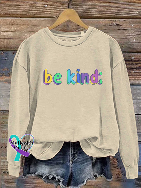 Be Kind Semicolon Mental Health Awareness Casual Sweatshirt Sand / S