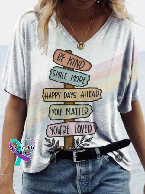 Be Kind Smile More Road Signs Rainbow Print Casual V-Neck Short Sleeve T-Shirt Multicolor / S