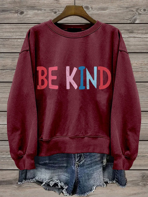 Be Kind Teacher Choose Kindness Casual Print Sweatshirt Maroon / S