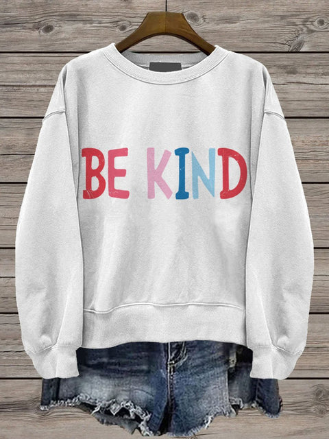 Be Kind Teacher Choose Kindness Casual Print Sweatshirt White / S