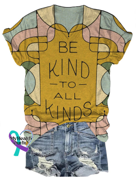 Be Kind To All Kinds Printed Casual V-Neck Short Sleeve T-Shirt Multicolor / S