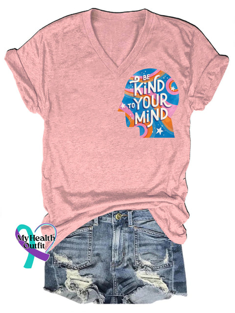 Be Kind To Your Mind Casual V-Neck Short Sleeve T-Shirt Pink / S