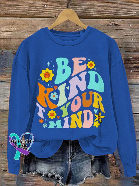 Be Kind To Your Mind Mental Health Awareness Pattern Print Casual Sweatshirt Blue / S