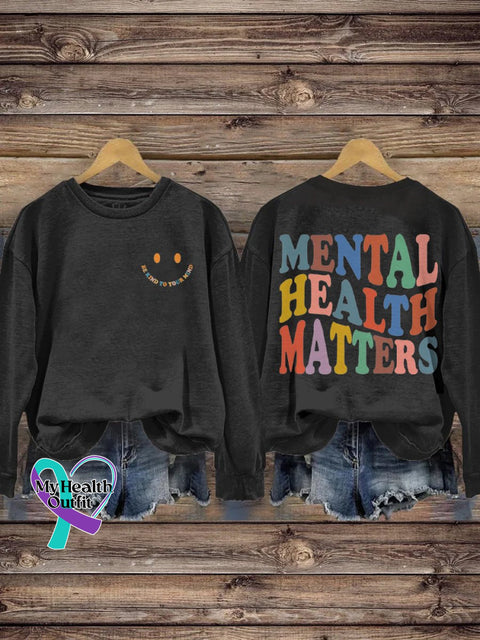 Be Kind To Your Mind Mental Health Matters Awareness Pattern Print Casual Sweatshirt Black / S