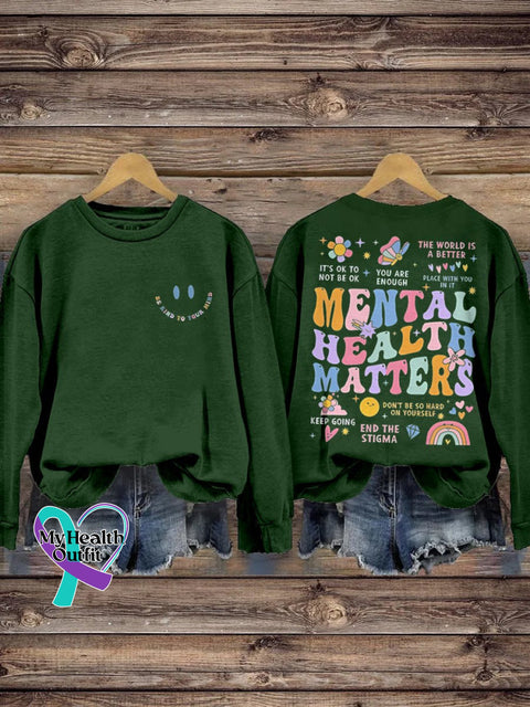 Be Kind To Your Mind Mental Health Matters Awareness Pattern Print Casual Sweatshirt Green / S
