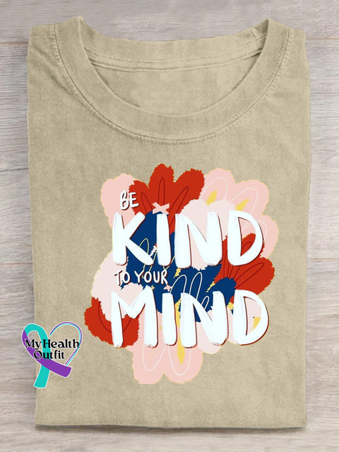 Be Kind To Your Mind Printed Casual Crew Neck Short Sleeve T-Shirt Beige / S